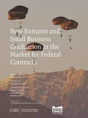 cover image of New Entrants and Small Business Graduation in the Market for Federal Contracts